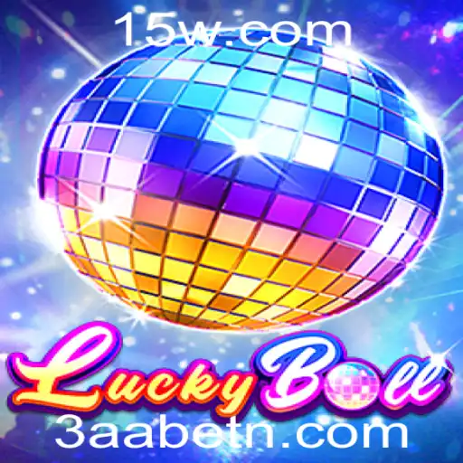 Descubra o Fascinante Mundo de LuckyBall com 3AAbet